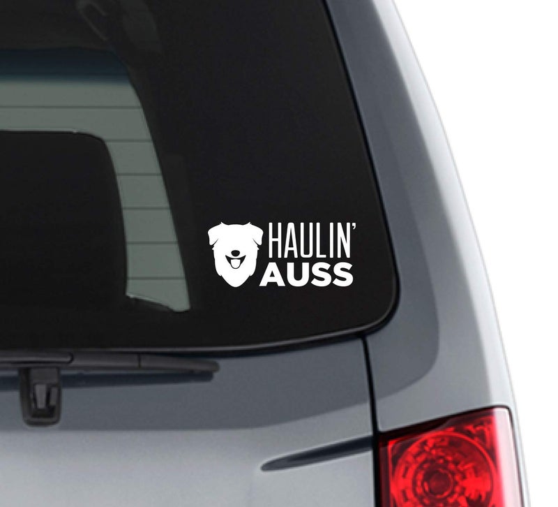 TEAYIR Haulin' Auss | Australian Shepherd Dog Vinyl Decal - Image 2